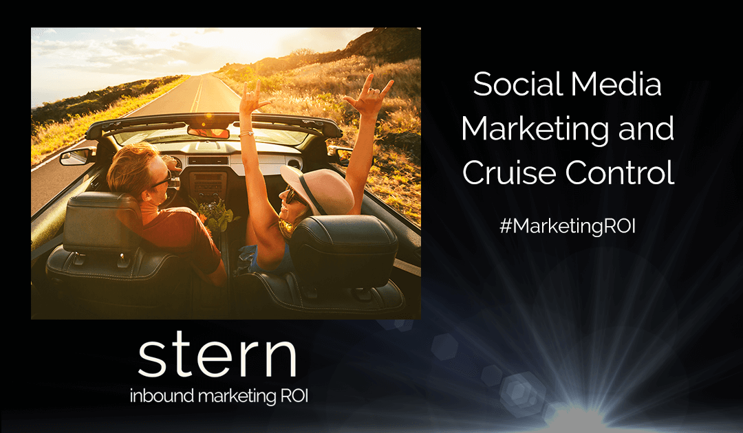 Social Media Marketing and Cruise Control-BLOG