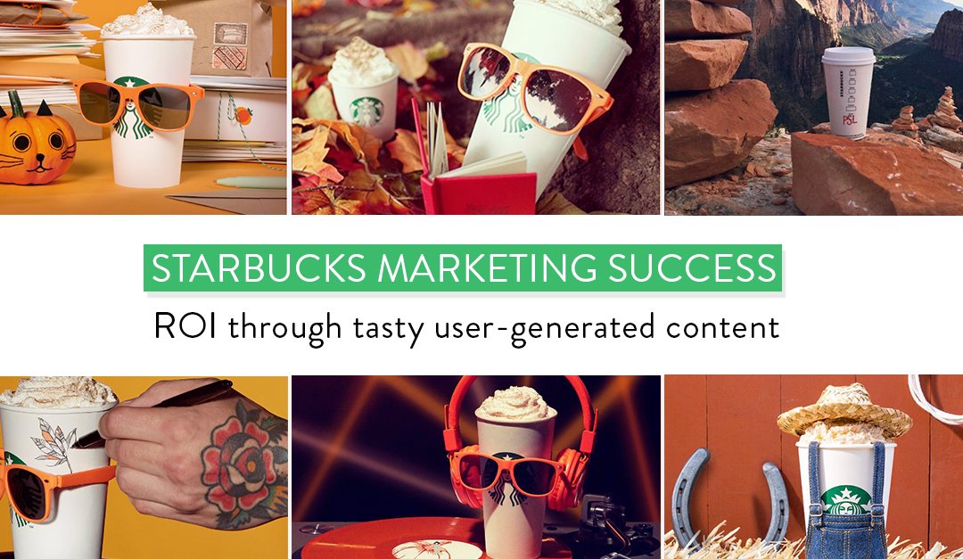 What brands can learn from Starbucks’ use of UGC
